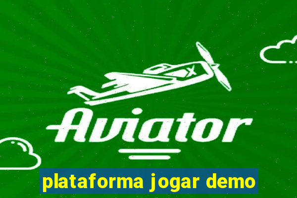 plataforma jogar demo